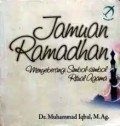 Jamuan Ramadhan: Menyeberangi Simbol-simbol Ritual Agama/Muhammad Iqbal