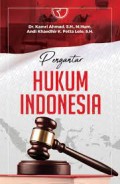 Pengantar Hukum Indonesia/Kamri Ahmad