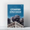 Kepemimpinan Kepala Sekolah : Melalui Pendekatan Total Quality Management/Sarohmad