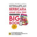 Model pembelajaran keterampilan berbicara anak usia dini menggunakan big book/Uswatun Khasanah