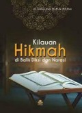 Kilauan hikmah dibalik diksi dan narasi/Sofyan Hadi