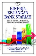 Kinerja keuangan bank syariah/Muhammad Syaifullah
