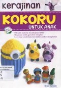 Kerajinan kokoru untuk anak/Reno Suryani