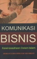 Komunikasi bisnis kewirausahaan dalam islam/Ngalimun
