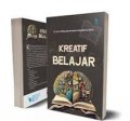 Kreatif Belajar/Wahju Dyah Laksmi Wardhani