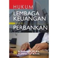 Lembaga keuangan syariah suatu kajian teoritis praktis/M. Nur Rianto Al Arif