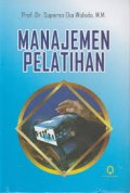 Manajemen pelatihan/Suparman Eko Widodo