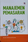 Manajemen Pemasaran/ Esti Dwi Rahmawati