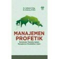 Manajemen Profetik/Yuliharti dkk