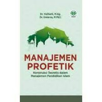 Manajemen Profetik/Yuliharti dkk
