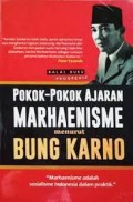 Pokok pokok ajaran marhaenisme menrut bung karno/Peter Kasenda