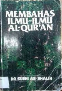 Membahas Ilmu-ilmu Hadis/ Subhi As-Shalih