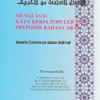 Menguasai Kata Kerja Populer dan Preposisi Bahasa Arab/Azhar Arsyad