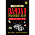 Menumpas bandar menyongsong fajar sejarah penanganan narkotika di Indonesia/Ardhi Subandri