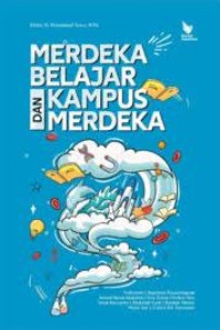 Merdeka belajar dan kampus merdeka/Fridiyanto Et All