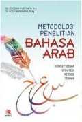 Metodologi penelitian bahasa arab/Izzuddin Musthafa