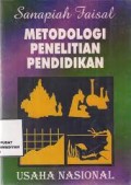 Metodologi penelitian pendidikan / Sanafiah Faisal & Mulyadi Guntur Waseso
