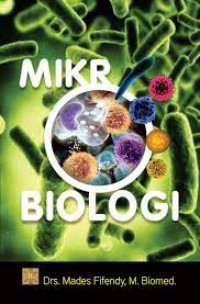 Mikrobiologi/Mades Fifendy