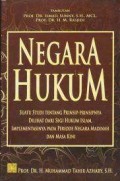 Negara Hukum: suatu studi tentang prinsip-prinsipnya dilihat dari segi hukum islam, implementasinya pada periode negara madinah dan masa kini/ Muhammad Tahir Azhary