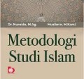 Metodologi Studi Islam/ Nuraida dan Muslimin