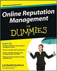 Online Reputation Management for Dummies