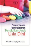 Perencanaan pembelajaran pendidikan anak usia dini/Miratul Hayati