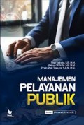 Manajemen pelayanan publik/Sigit Setioko