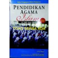 Buku pengayaan mata pelajaran pendidikan agama islam di SMP dan SMA/Jamhari Makruf