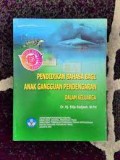 Pendidikan bahasa bagi anak gangguan pendengaran dalam keluarga/Edja Sadjaah
