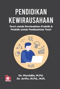 Pendidikan Kewirausahaan: teori untuk pembuktikan praktik dan paraktik untuk pembuktian teori / Mursidin