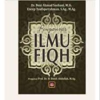 Pengantar ilmu fiqh/Beni Ahmad Saebani