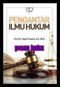 Pengantar ilmu hukum/Teguh Prasetyo