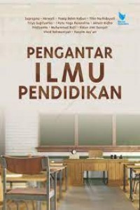 Pengantar ilmu pendidikan/Suprapno