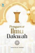 Pengantar ilmu dakwah/Aminol Rosid Abdullah