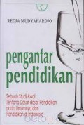 Pengantar Pendidikan / Umar Tirtarahardja