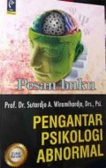 Pengantar psikologi abnormal / Sutardjo A wiramihardja
