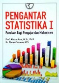 Pengantar statistika 1 : Panduan bagi pengajar dan mahasiswa/Abuzar Asra