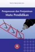 Pengawasan dan penjaminan mutu penjaminan/Djam'an Satori