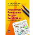 Pengembangan perencanaan program pendidikan/A.Rusdiana