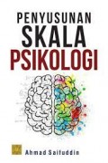 Penyusunan skala psikologi/Ahmad Saifuddin