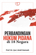 Perbandingan Hukum Pidana di 18 negara/ Andi Hamzah