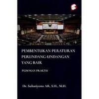 Perundangan undangan lengkap tentang peradilan umum, peradilan khusus, dan mahkamah konstitusi/Achmad Fauzan