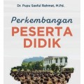 Perkembangan peserta didik/Pupu saeful rahmat