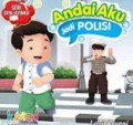Andai Aku Jadi Polisi/Leni Aryani
