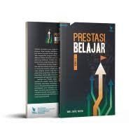 Prestasi belajar Ed. 2/Moh. Zaiful Rosyid