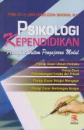 Psikologi Kependidikan: Perangkat Sistem Pengajaran Modul/ Abin Syamsuddin Makmun