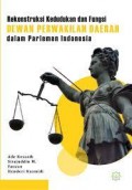 Rekonstruksi hakim komisaris dan perlindungan hak asasi tersangka di Indonesia/Antonius Benari Simbolon