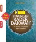 Renungan Kader Dakwah/Majdi Al Hilali
