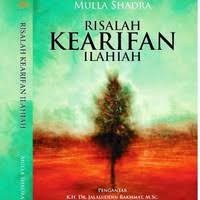 Risalah kearifan ilahiah/Mulla Shadra