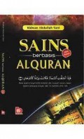 Sains berbasis Al Quran edisi kedua/ Ridwan Abdullah sani